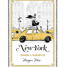 Load image into Gallery viewer, New York – Through A Fashion Eye
